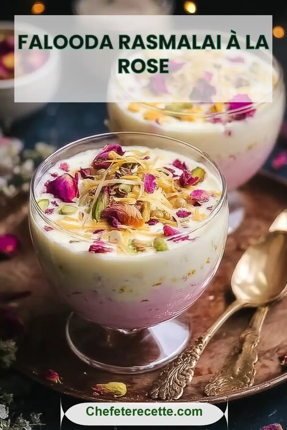 Falooda Rasmalai à la Rose