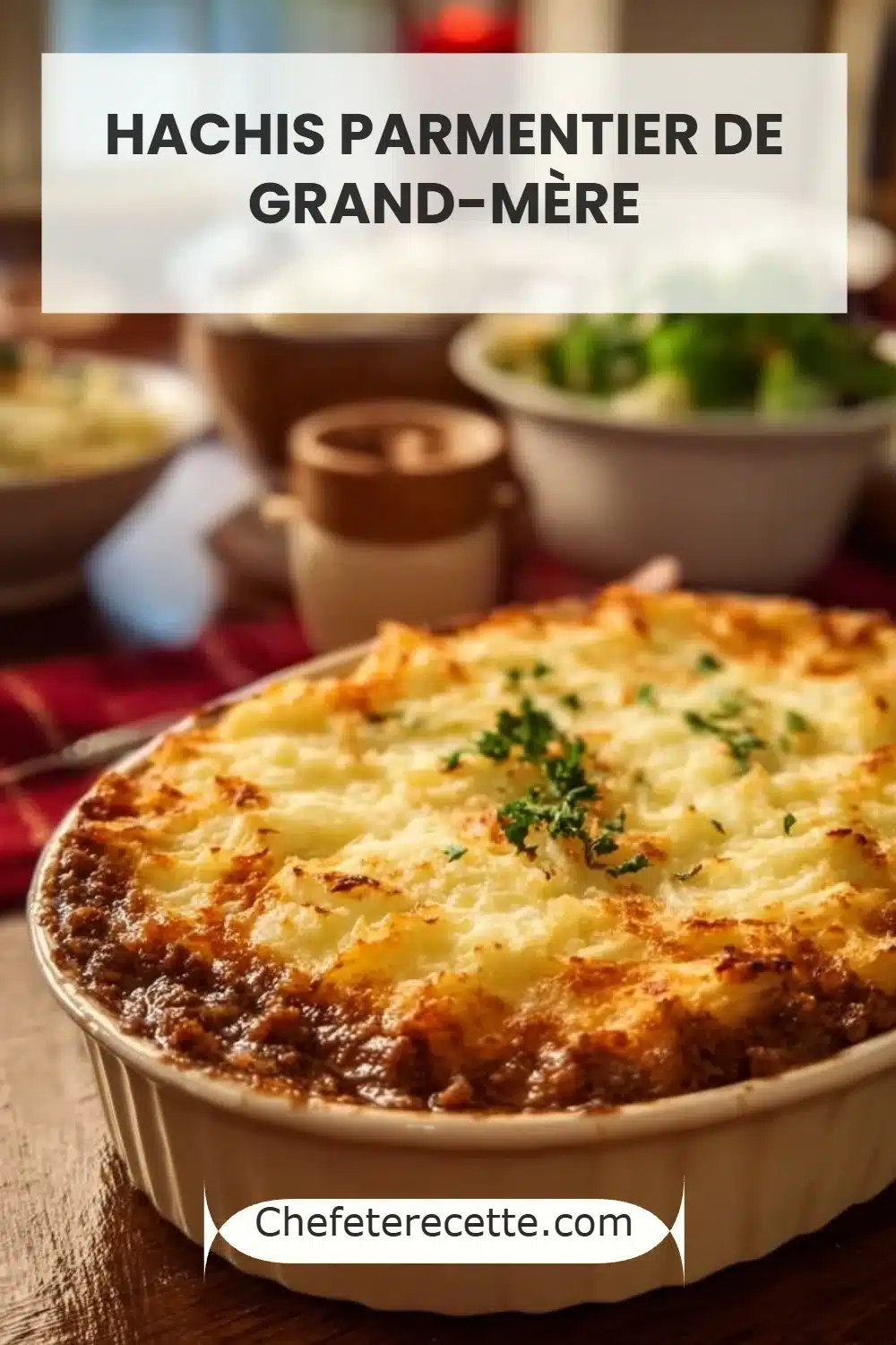 Hachis Parmentier de Grand-Mère