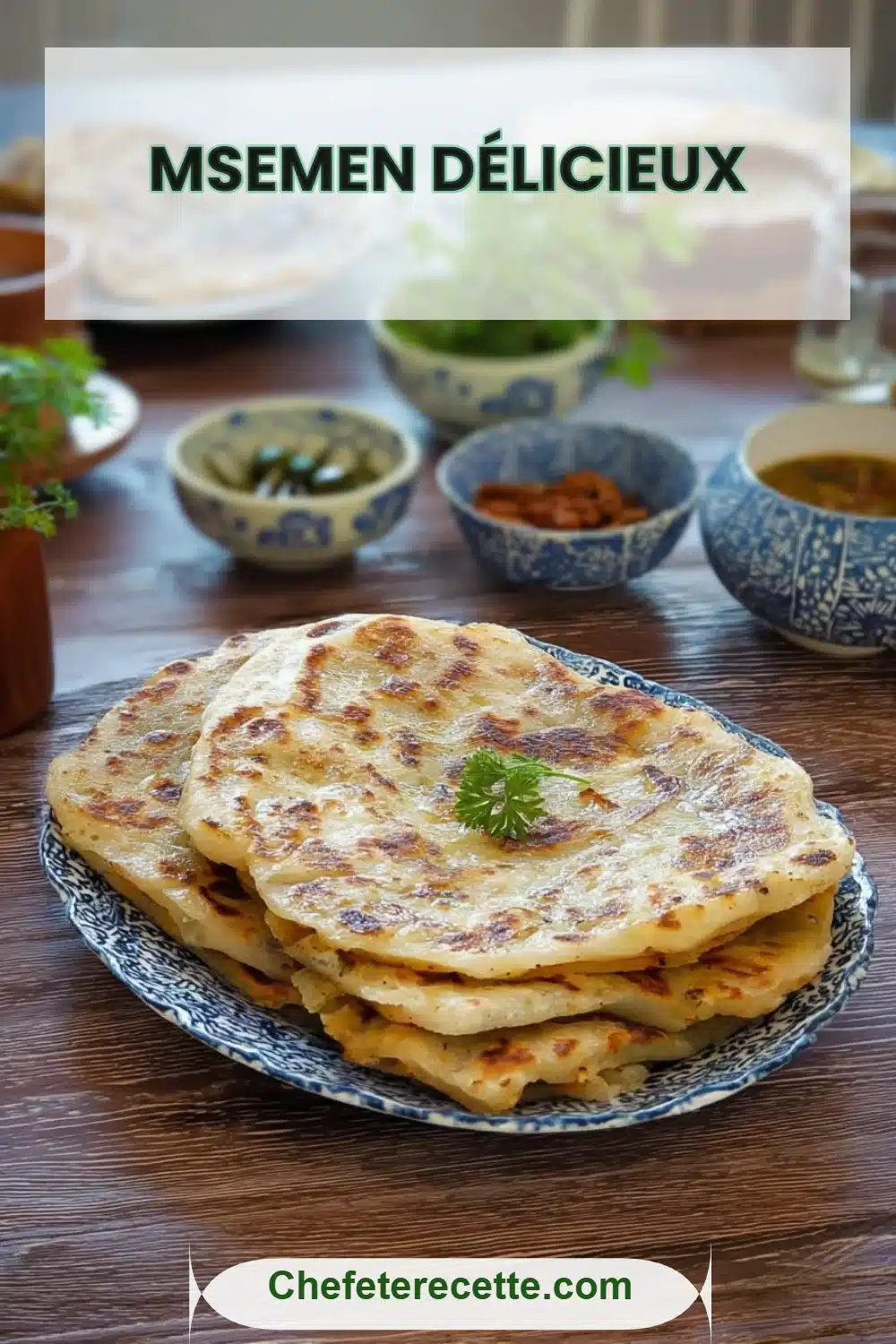Msemen Délicieux