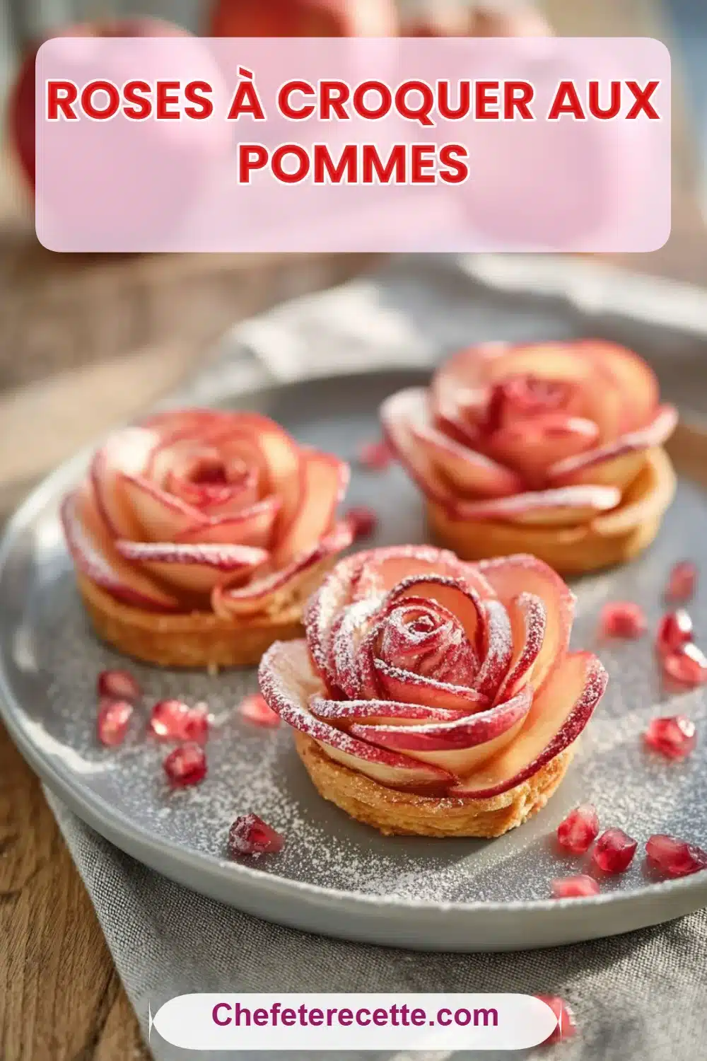 Roses à croquer aux pommes