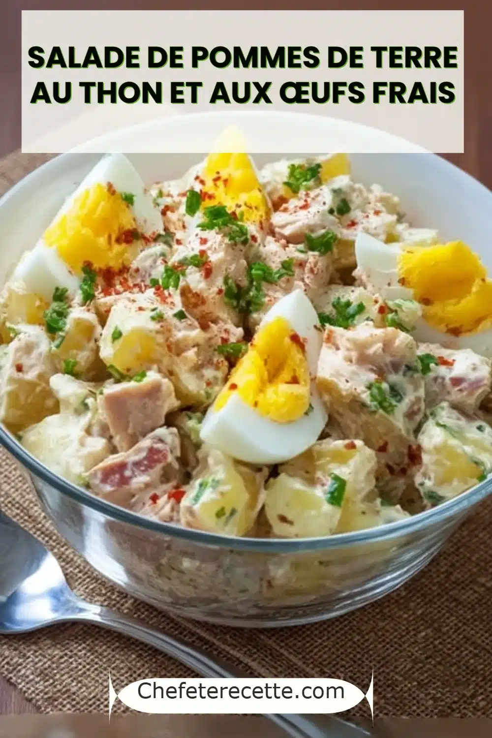 Salade de Pommes de Terre au Thon et aux Œufs Frais