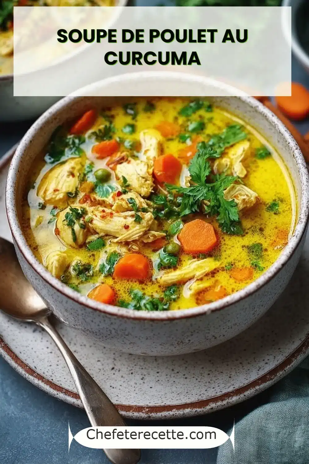 Soupe de Poulet au Curcuma