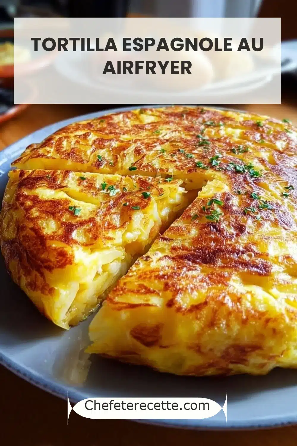 Tortilla espagnole au Airfryer