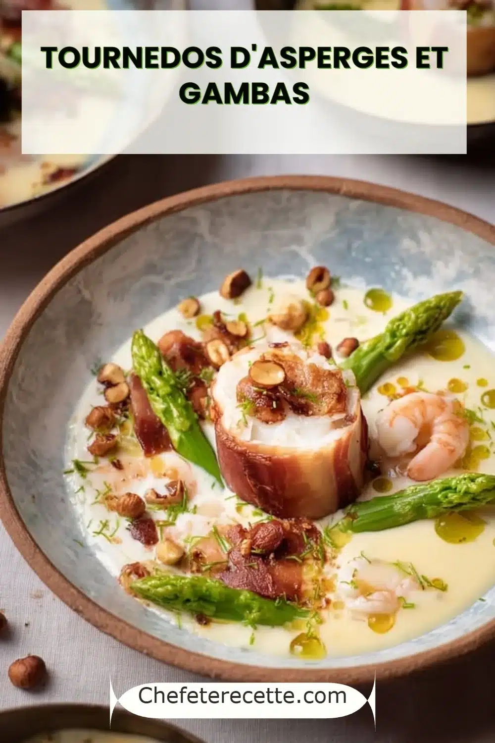 Tournedos d'Asperges et Gambas