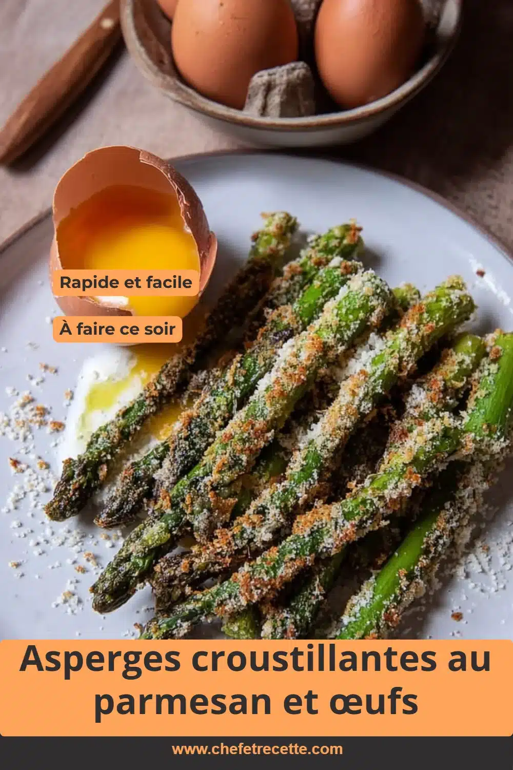 Asperges croustillantes au parmesan et œufs