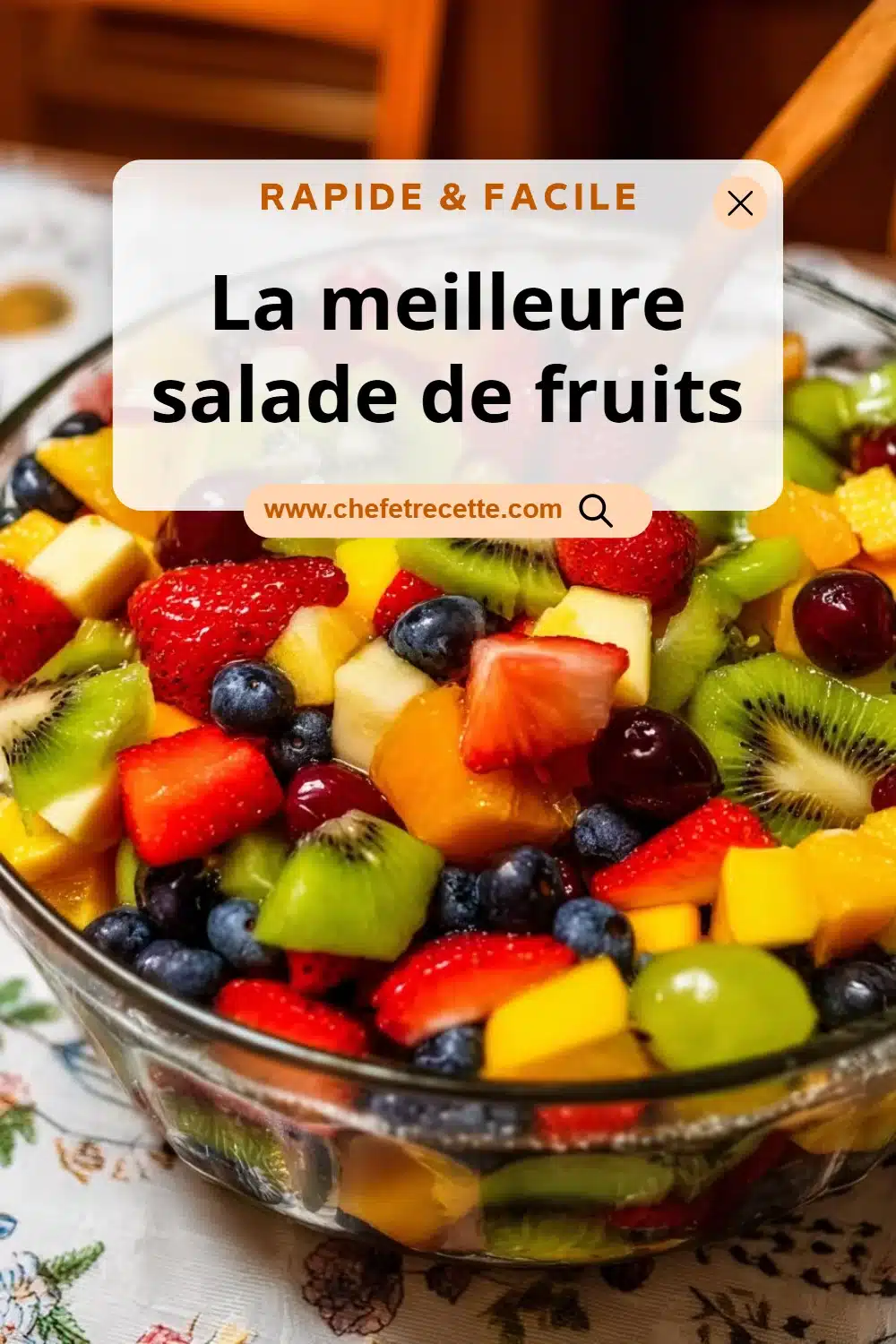 La meilleure salade de fruits