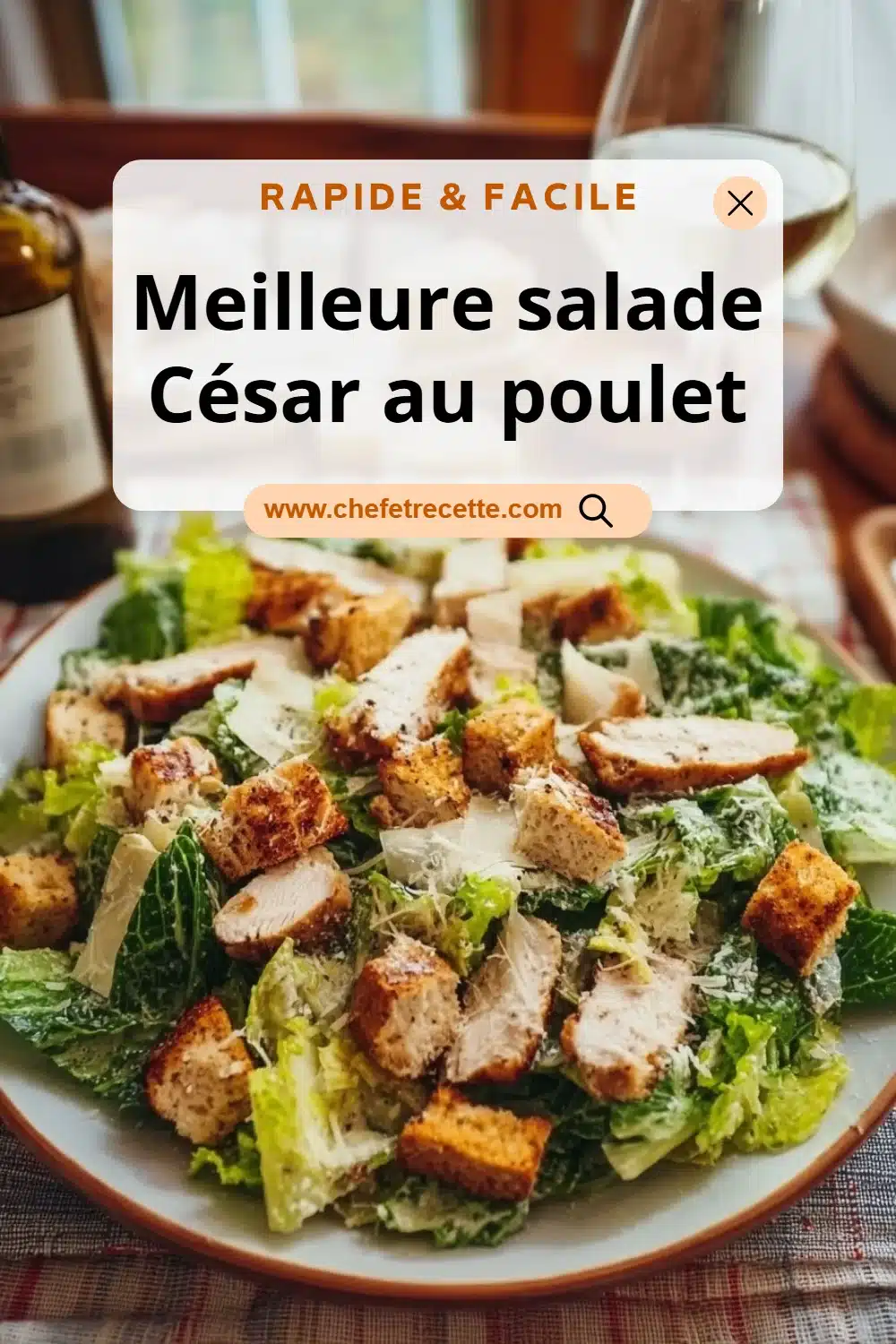 Meilleure salade César au poulet