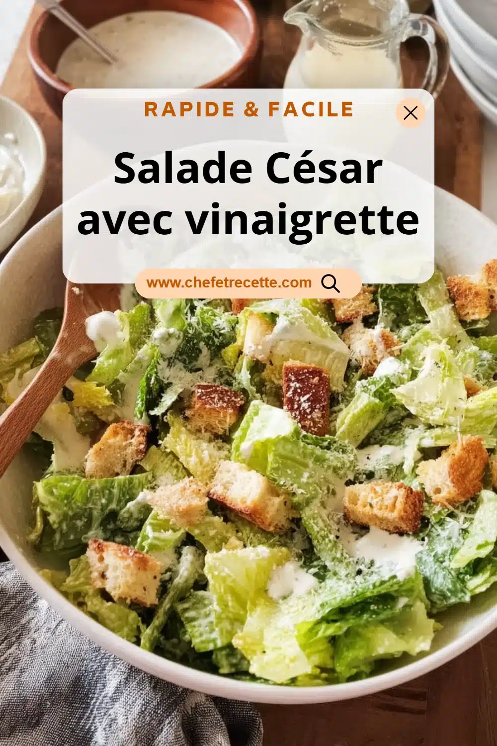 Salade César avec vinaigrette