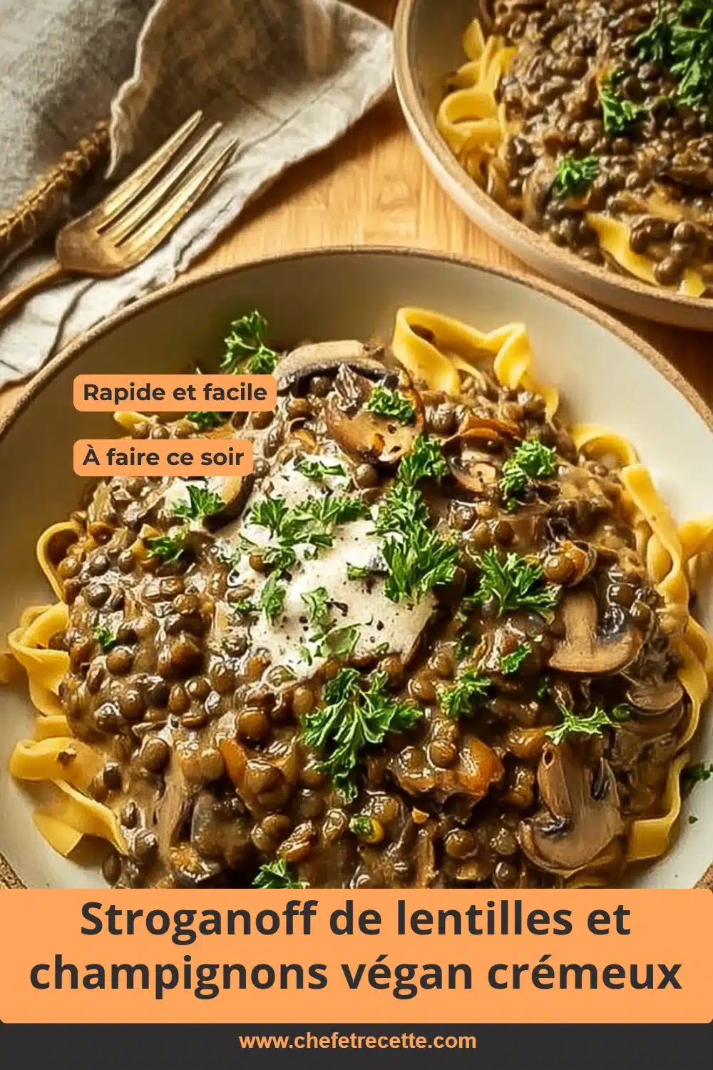 Stroganoff de lentilles et champignons végan crémeux